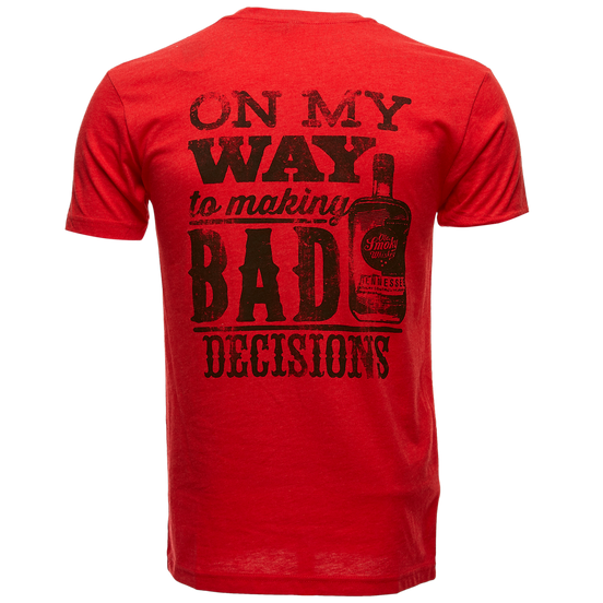 BAD DECISIONS WHISKEY TEE view 1